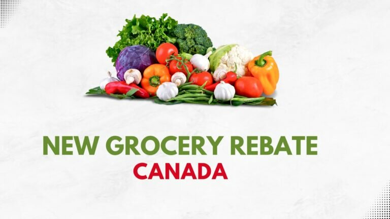 Canada Grocery Rebate Payment