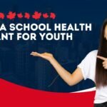 Canada School Health Grant for Youth