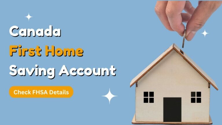Canada's First Home Savings Account