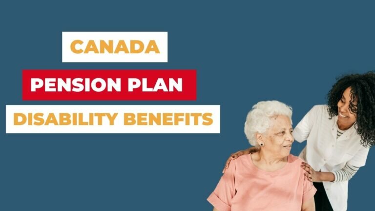 CPP Disability Benefits