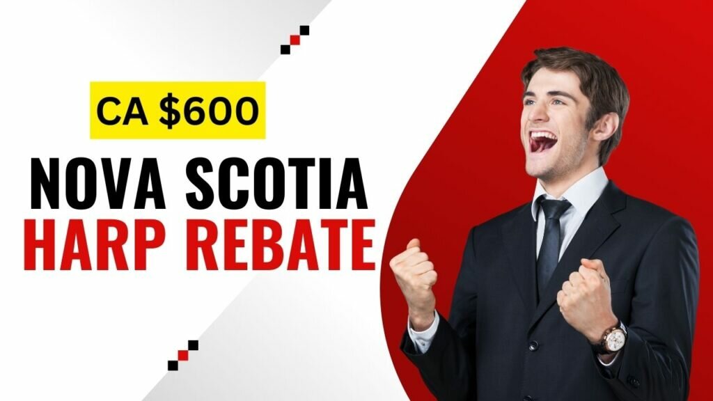 Nova Scotia HARP Rebate